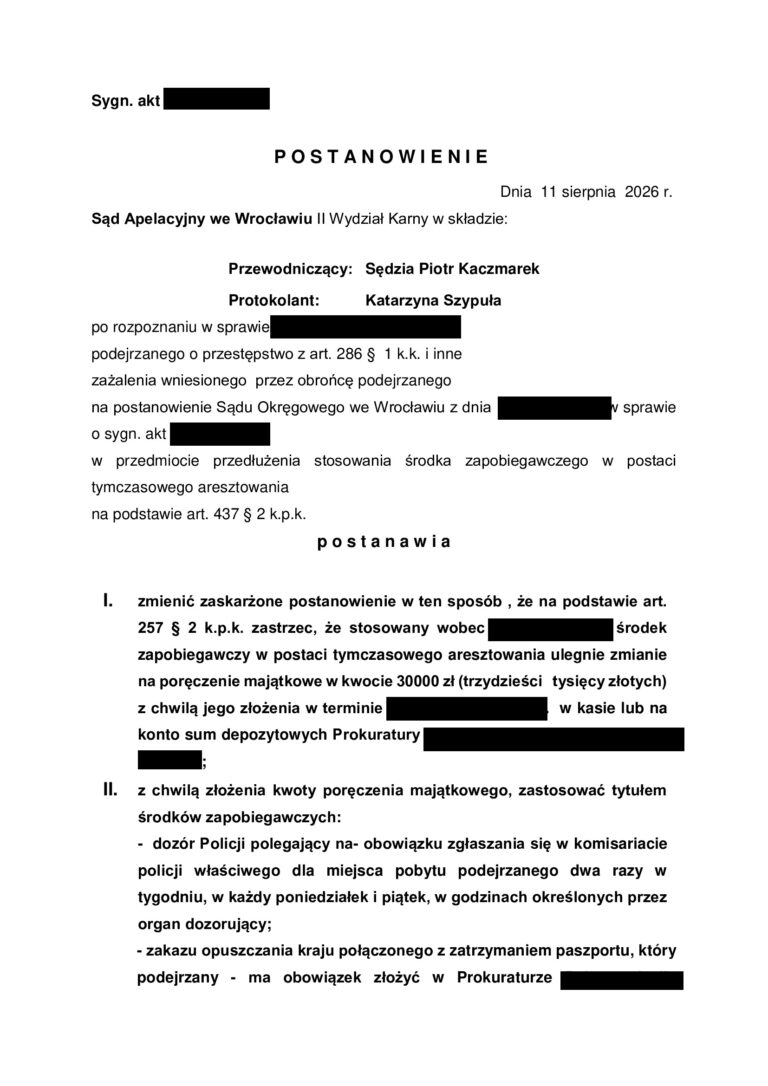 Case study - Tymczasowe aresztowanie – skuteczne zażalenie, 30.000 zł poręczenia, dozór i zakaz opuszczania kraju
