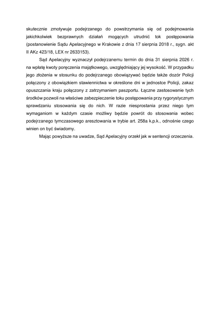 Case study - Tymczasowe aresztowanie – skuteczne zażalenie, 30.000 zł poręczenia, dozór i zakaz opuszczania kraju